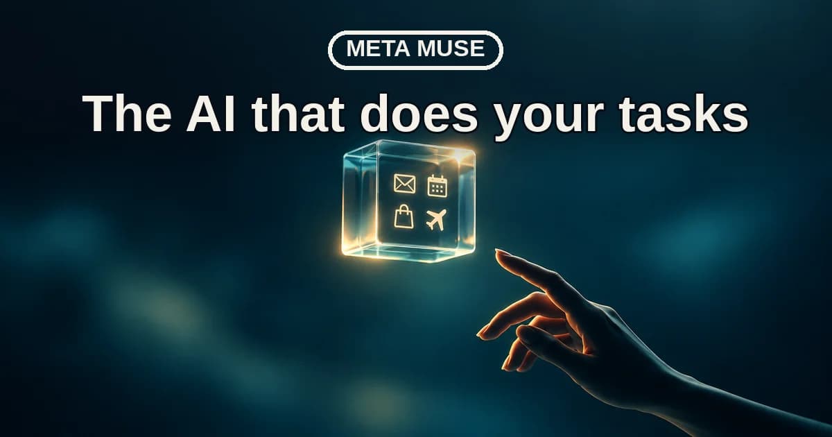 Featured image for Meta Muse: The Personal AI Agent That Books and Buys For You